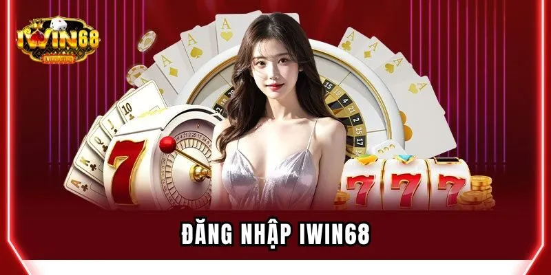 Iwin68 đăng nhập dễ dàng chỉ vài thao tác đơn giản Iwin68 đăng nhập dễ dàng chỉ vài thao tác đơn giản