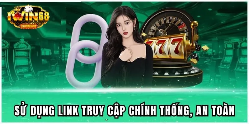 Chú ý tìm kiếm và sử dụng link truy cập chính thống, an toàn Chú ý tìm kiếm và sử dụng link truy cập chính thống, an toàn