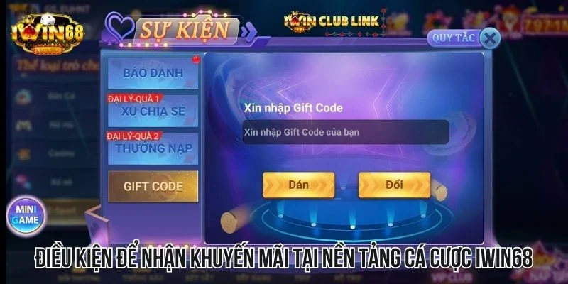 Điều kiện để nhận khuyến mãi tại nền tảng cá cược Iwin68 Điều kiện để nhận khuyến mãi tại nền tảng cá cược Iwin68