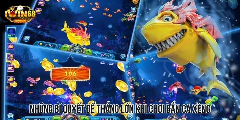 Những bí quyết để thắng lớn khi chơi bắn cá xèng Những bí quyết để thắng lớn khi chơi bắn cá xèng