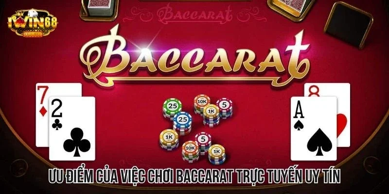Ưu điểm của việc chơi baccarat trực tuyến uy tín thu hút lượng lớn bet thủ Ưu điểm của việc chơi baccarat trực tuyến uy tín thu hút lượng lớn bet thủ